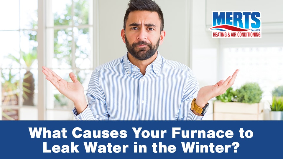 furnace leaking water in winter