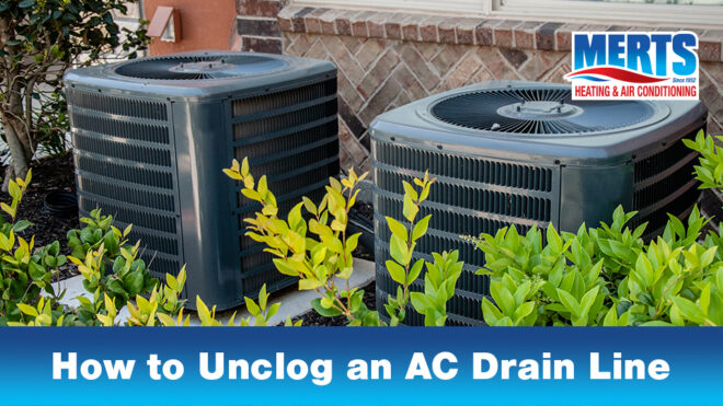 7 Steps to Unclog an AC Drain Line